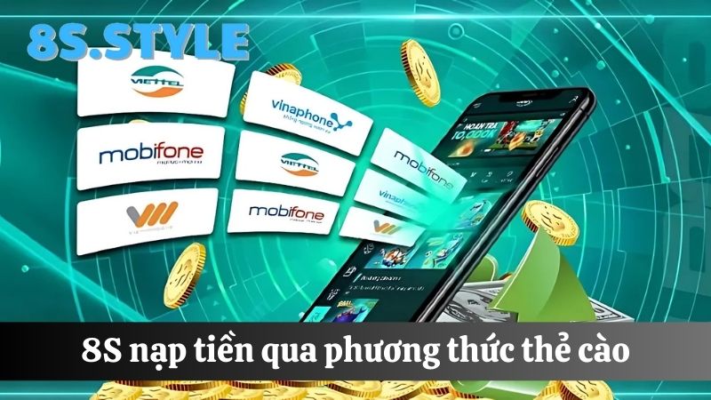 8s nạp tiền qua thẻ cào điện thoại