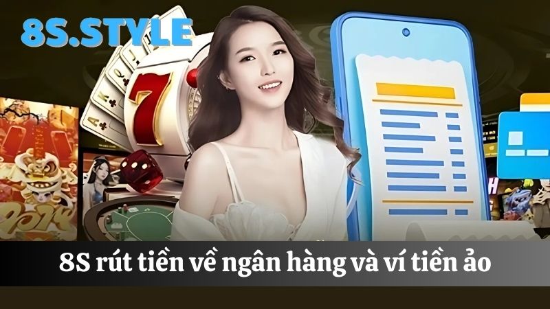 8s Rút tiền an toàn